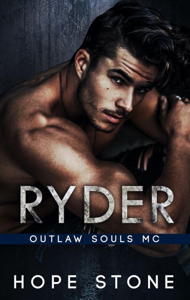 Ryder: Outlaw Souls MC (eBook, ePUB) Ryder: Outlaw Souls MC (eBook, ePUB)