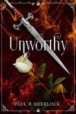 Unworthy (eBook, ePUB)