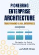 Pioneering Enterprise Architecture:... - Bild 1