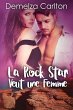 La Rock Star Veut une Femme (Romance... - Bild 1
