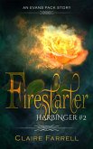 Firestarter (Harbinger #2) (eBook, ePUB) Firestarter (Harbinger #2) (eBook, ePUB)