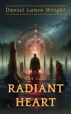The Last Radiant Heart (Radiant Heart Series, #1) (eBook, ePUB)
