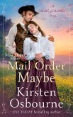 Mail Order Maybe (Brides of Beckham, #66) (eBook, ePUB)