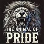 The Animal Of Pride (eBook, ePUB)