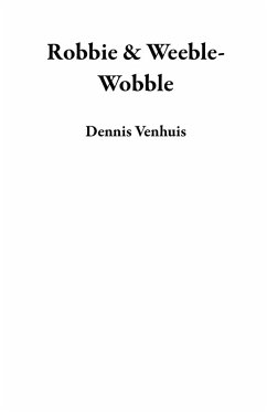 Cover Robbie & Weeble-Wobble (eBook, ePUB)