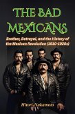 The Bad Mexicans (eBook, ePUB)