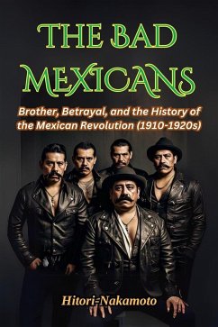 Cover The Bad Mexicans (eBook, ePUB)