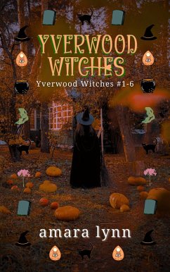 Cover Yverwood Witches (eBook, ePUB)