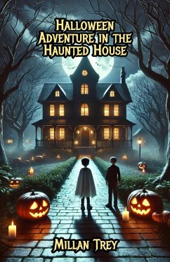 Cover Halloween Adventure in the Haunted House (eBook, ePUB)