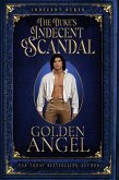 The Duke's Indecent Scandal (Indecent Dukes, #1) (eBook, ePUB)