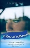 Echoes Of Influence (eBook, ePUB)