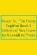 Rowan Sunfire Frosty Fugitive Book 3... - Bild 1
