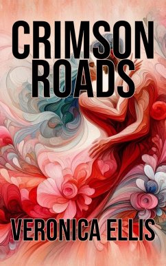 Crimson Roads (eBook, ePUB) - Ellis, Veronica