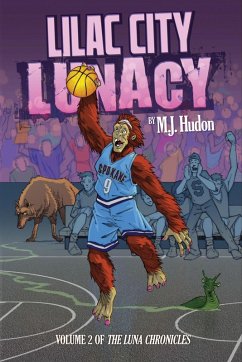 Cover Lilac City Lunacy (The Luna Chronicles, #2) (eBook, ePUB)