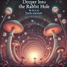 Deeper into the Rabbit Hole (eBook,... - Bild 1