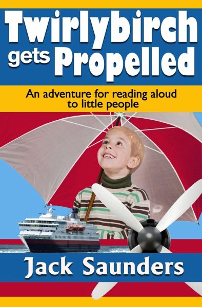 Twirlybirch Gets Propelled (eBook, ePUB)