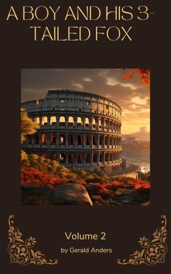 Cover A Boy and His 3-Tailed Fox 2 (eBook, ePUB)