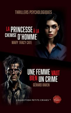 La Princesse à la chemise d'homme & Une femme vaut bien un crime (eBook, ePUB) La Princesse à la chemise d'homme & Une femme vaut bien un crime (eBook, ePUB)