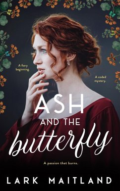 Ash and the Butterfly (eBook, ePUB) - Maitland, Lark