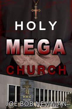 Holy Mega Church (eBook, ePUB) - Newman, Joe Bob