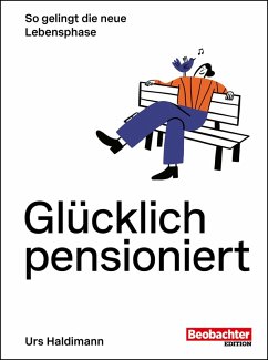 Cover Glücklich pensioniert (eBook, ePUB)