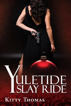 Cover Yuletide Slay Ride (eBook, ePUB)