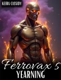 Ferrovax's Yearning (Fantasy Erotica, #2) (eBook, ePUB)