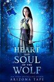 Heart And Soul Of The Wolf (Guardian Of The Winter Stone, #0.5) (eBook, ePUB)