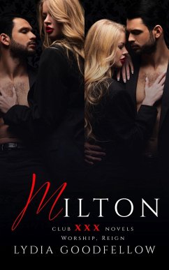 Milton: The Complete Duet (Club XXX Box Sets, #3) (eBook, ePUB) Cover Milton: The Complete Duet (Club XXX Box Sets, #3) (eBook, ePUB)