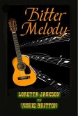 Bitter Melody (eBook, ePUB)