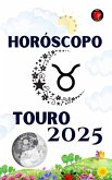 Touro Horóscopo 2025 (eBook, ePUB)