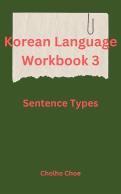 Korean Language Workbook 3 (eBook, ePUB) - Choe, Cholho