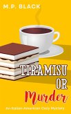 Tiramisu or Murder (An Italian-American Cozy Mystery, #5) (eBook, ePUB)