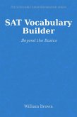 SAT Vocabulary Builder: Beyond the Basics (eBook, ePUB)