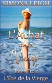 L'Été de la Vierge (L'Achat de la Vierge, #3) (eBook, ePUB)