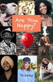 Are You Happy? (eBook, ePUB) Are You Happy? (eBook, ePUB)