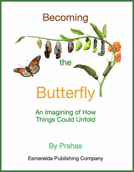 Becoming the Butterfly (eBook, ePUB)