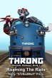 Throng - Nomadic Railways: Part 1 -... - Bild 1