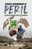 Africa's Environment in Peril (eBook, ePUB) Africa's Environment in Peril (eBook, ePUB)