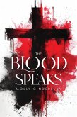 The Blood Speaks! (eBook, ePUB)