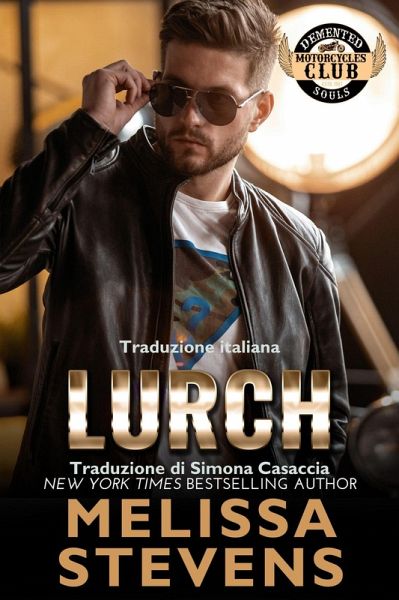 Lurch (Demented Souls Italian, #9) (eBook, ePUB) Lurch (Demented Souls Italian, #9) (eBook, ePUB)