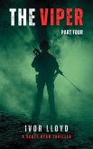 The Viper - Part Four (eBook, ePUB) The Viper - Part Four (eBook, ePUB)