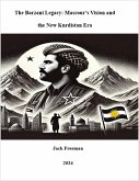 The Barzani Legacy: Masrour's Vision and the New Kurdistan Era (eBook, ePUB) The Barzani Legacy: Masrour's Vision and the New Kurdistan Era (eBook, ePUB)