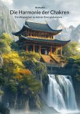 Die Harmonie der Chakren (eBook, ePUB) Die Harmonie der Chakren (eBook, ePUB)