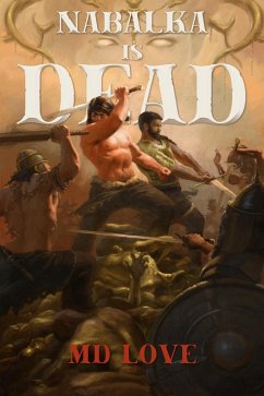 Nabalka Is Dead (eBook, ePUB) - Love, Md