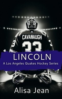 Cover Lincoln (A Los Angeles Quakes Hockey Series, #1) (eBook, ePUB)