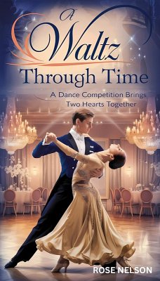 Cover A Waltz Through Time (eBook, ePUB)