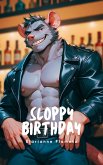 Sloppy Birthday (eBook, ePUB)