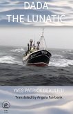 Dada The Lunatic (eBook, ePUB)