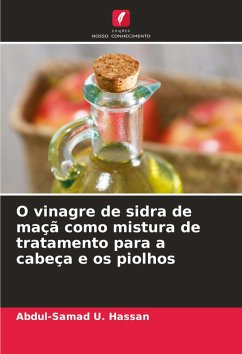 O vinagre de sidra de maçã como mistura de tratamento para a cabeça e os piolhos - U. Hassan, Abdul-Samad